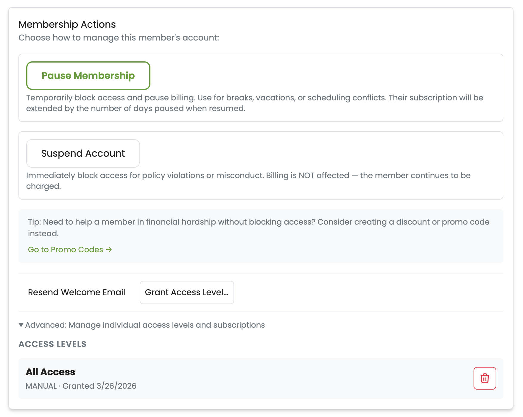 Membership actions panel showing pause, suspend, grant access level, and manual access level management