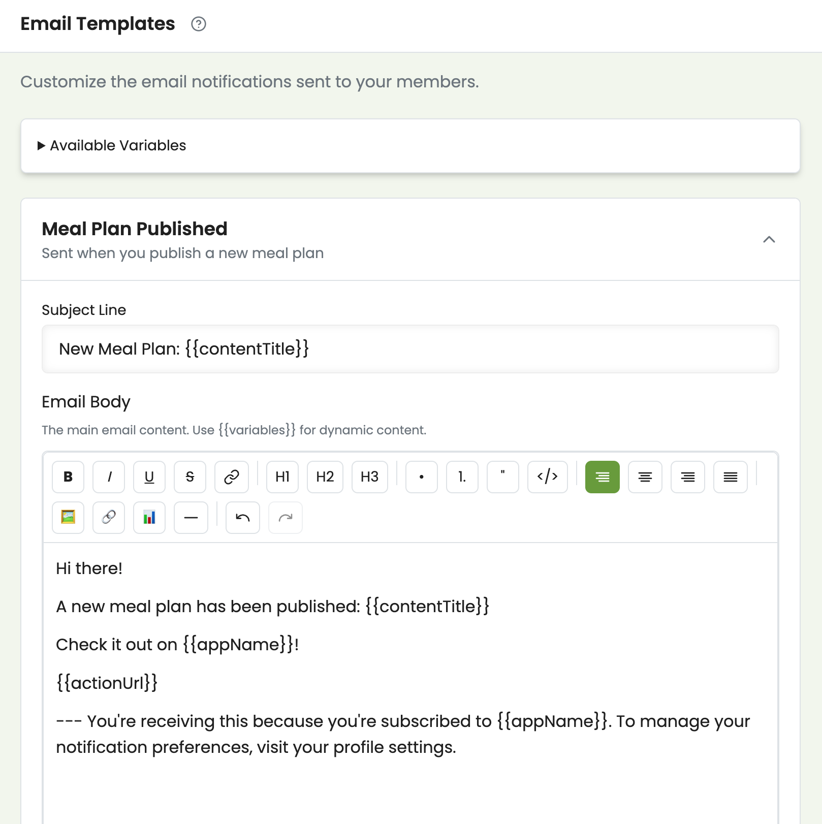 Email template editor with customizable subject line, rich text body, and dynamic variables for member notifications